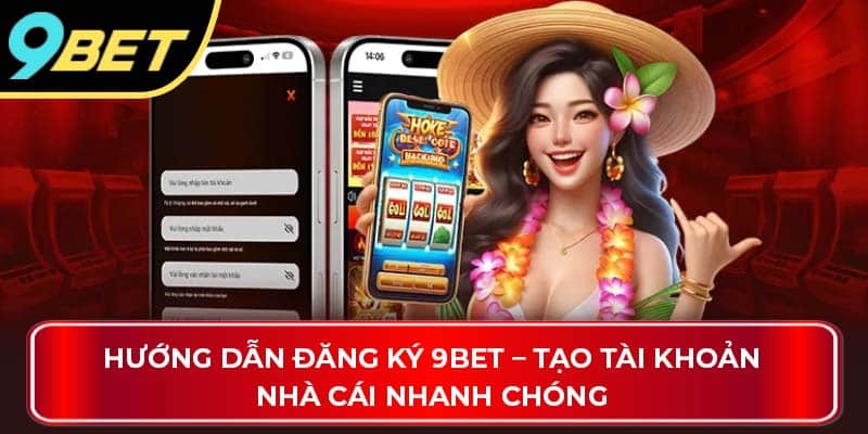 Đăng ký 9bet